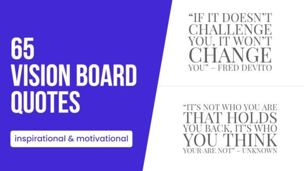 65 Vision Board Quotes Inspirational and Motivational