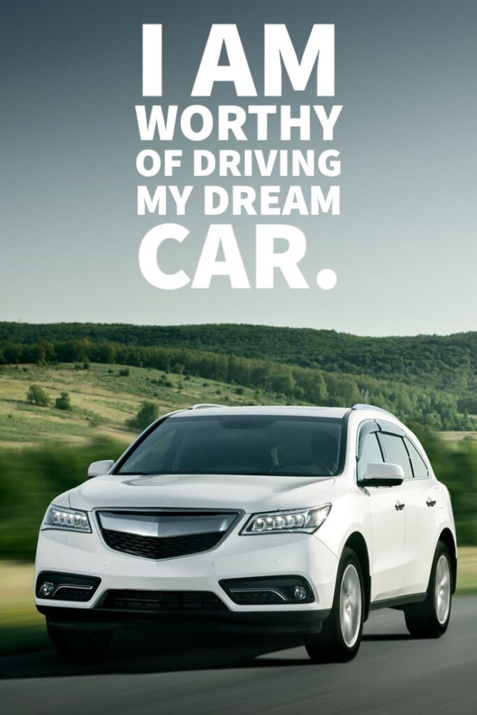 Affirmations to manifest your dream car