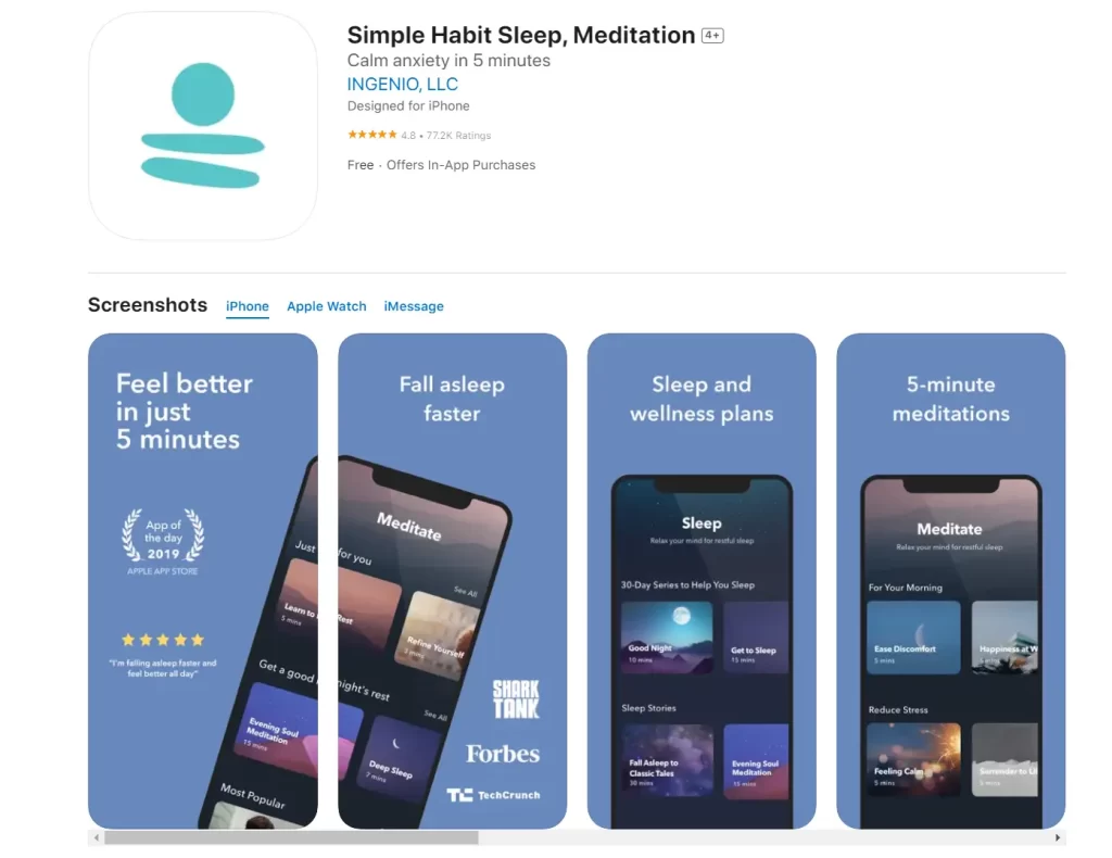 The Simple Habit: Meditation App is a wellness and sleep app recommended by psychologists, therapists, and mental health experts, offering guided mindfulness and meditation, daily motivation, guided sleep sessions, and coaching by world-renowned experts. 