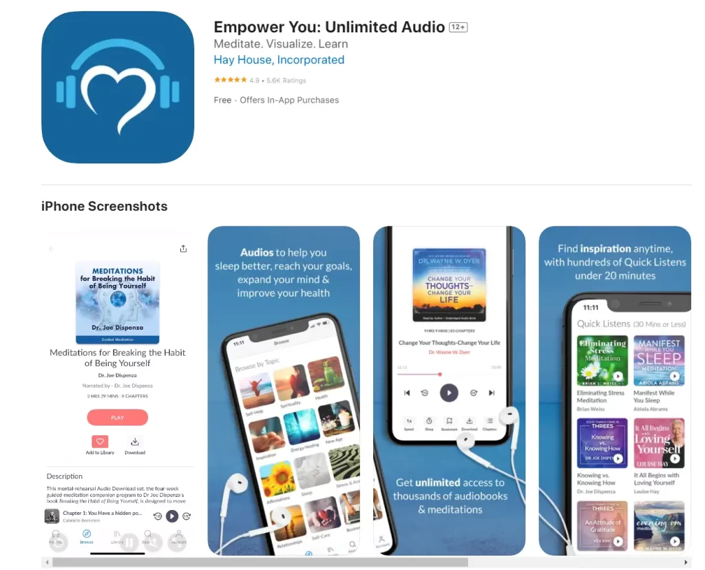 The Empower You: Unlimited Audio App provides access to over 30,000 hours of audiobooks, meditations, immersive learning programs, podcasts, and exclusive lectures from Hay House.